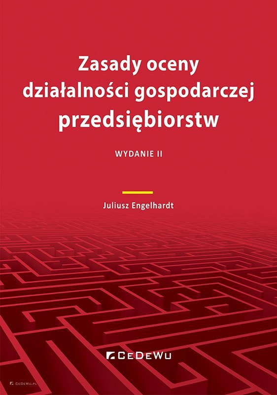 Zasady Oceny Dzia Alno Ci Gospodarczej Przedsi Biorstw Wyd Ii